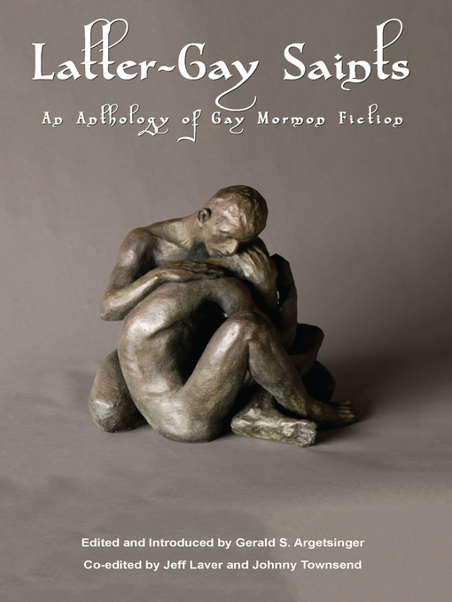 Title details for Latter-Gay Saints by Gerald S Argetsinger - Available